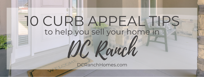 10 Curb Appeal Tips for Spring in DC Ranch - Sell Your Home in DC Ranch