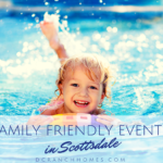Family Friendly Events in Scottsdale for August 2019