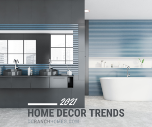 2021 Home Decor Trends - DC Ranch Homes for Sale