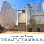 Seven Can't Miss Historical Attractions Near DC Ranch