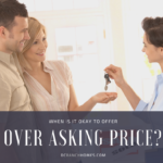 Is it Ever Smart to Offer Over Asking Price for a Home in DC Ranch