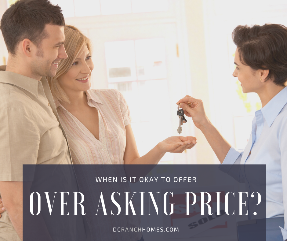 Is it Ever Smart to Offer Over Asking Price for a Home in DC Ranch