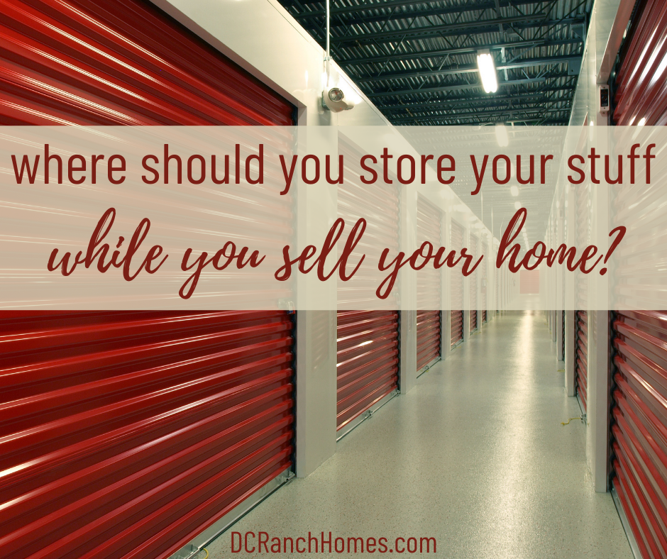 Where to Store Your Stuff When You’re Selling Your Home in DC Ranch