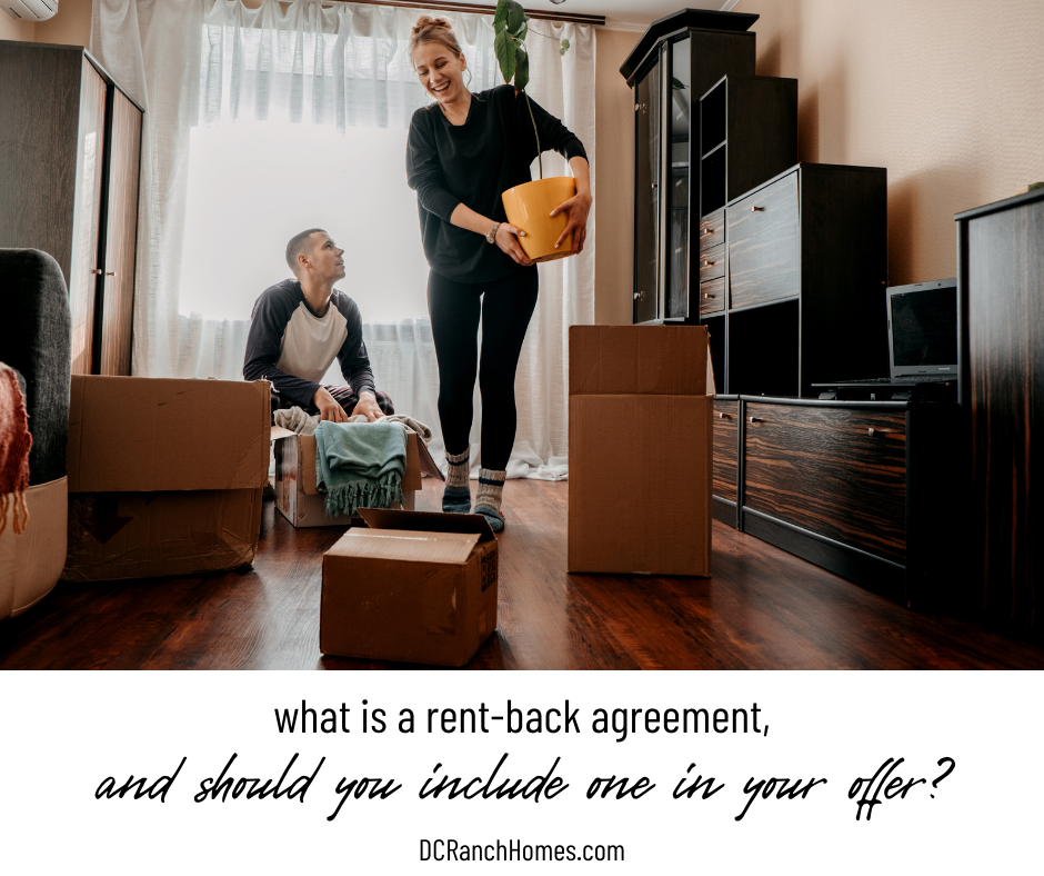 What is a Rent Back Agreement, and Should You Include One in Your Offer
