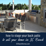 How to Stage Your Back Patio to Sell Your Home in DC Ranch