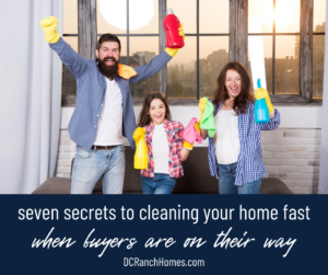 7 Secrets to Cleaning Your House for a Short-Notice Showing