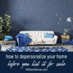 5 Tips to Help You Depersonalize Your Home to Sell