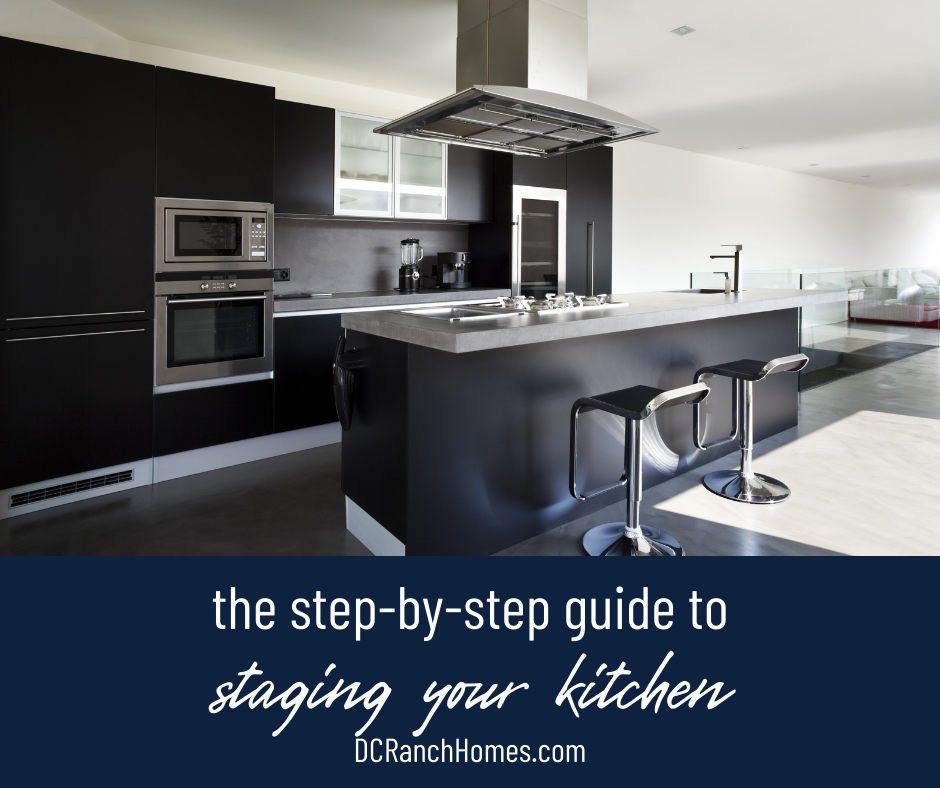 The Ultimate Step-by-Step Guide to Staging Your Kitchen