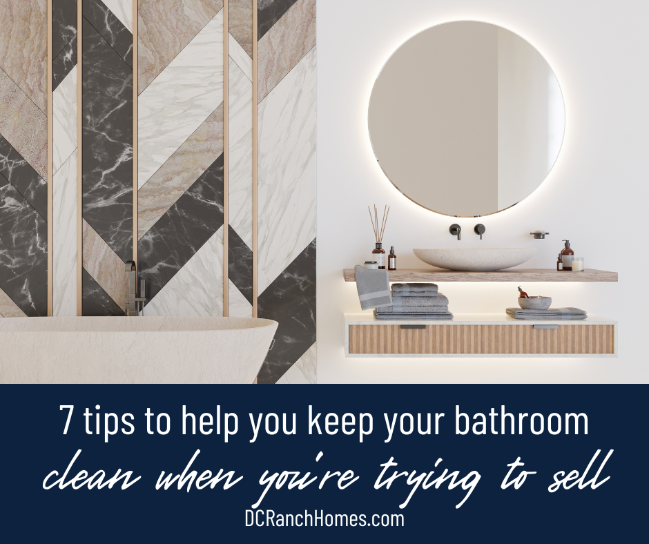 7 Little-Known Tips for Keeping Your Bathroom Spotless While Your Home is on the Market