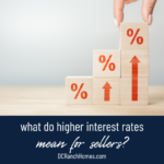 What Do Higher Interest Rates Mean for Home Sellers This Fall?