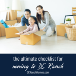 The Ultimate Checklist for Moving to DC Ranch