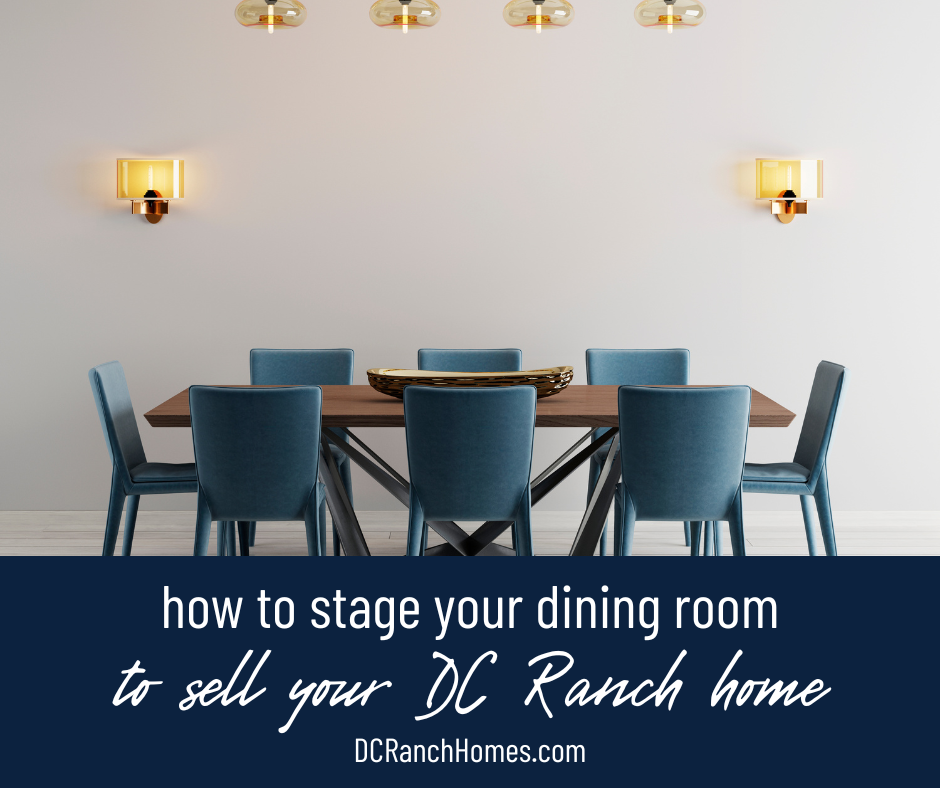 How to Stage Your Dining Room for a Quick Sale