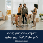 Pricing Your Home Properly