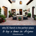Why DC Ranch is the Perfect Place to Buy a Home