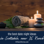 Best Date Night Ideas in Scottsdale