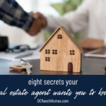 8 Secrets Your Real Estate Agent Wants You to Know