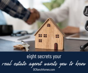 8 Secrets Your Real Estate Agent Wants You to Know
