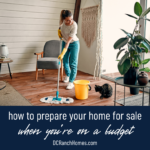 How to Prepare Your Home for Sale When You're on a Budget