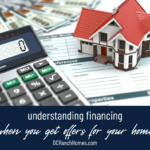 Understanding Different Types of Financing When You Get Offers On Your Home