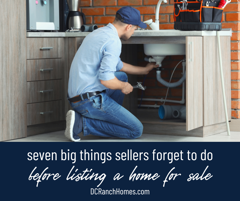 7 Big Things Sellers Sometimes Forget to Do Before Listing a Home