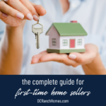 Guide for First-Time Home-Sellers